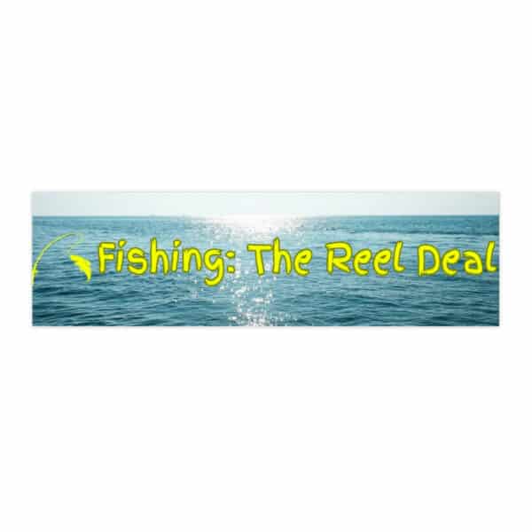 Fishing: The Reel Deal - Bumper sticker