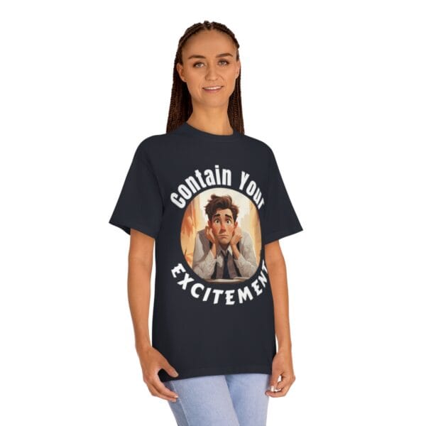 "Contain Your Excitement" Unisex Classic Tee (Dark) - Image 7